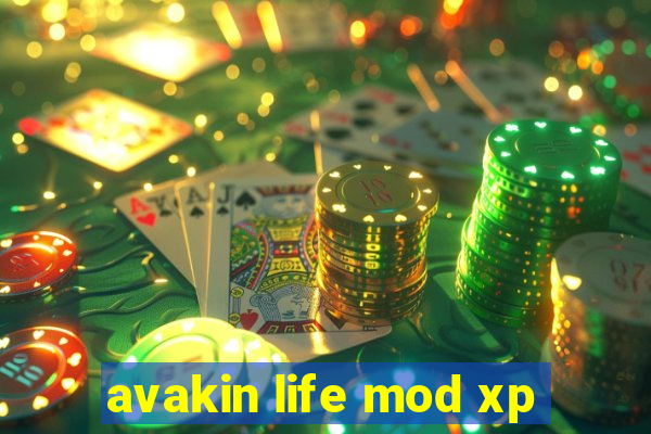 avakin life mod xp